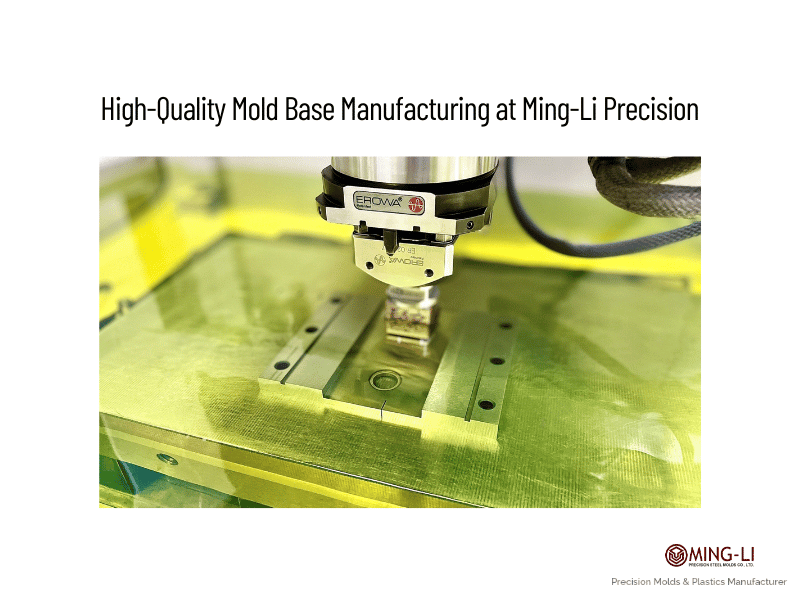 High-Quality Mold Base Manufacturing at Ming-Li Precision