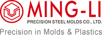 MING-LI PRECISION STEEL MOLDS CO., LTD.